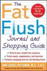 Cover image for The Fat Flush Journal and Shopping Guide