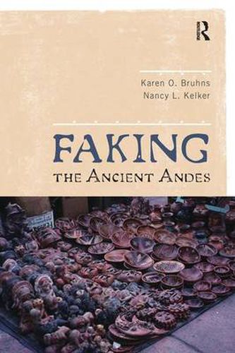 Cover image for Faking the Ancient Andes