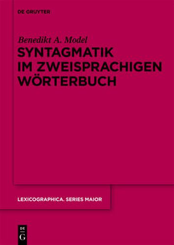 Cover image for Syntagmatik im zweisprachigen Woerterbuch