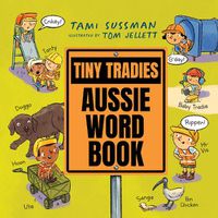 Cover image for Tiny Tradies: Aussie Word Book