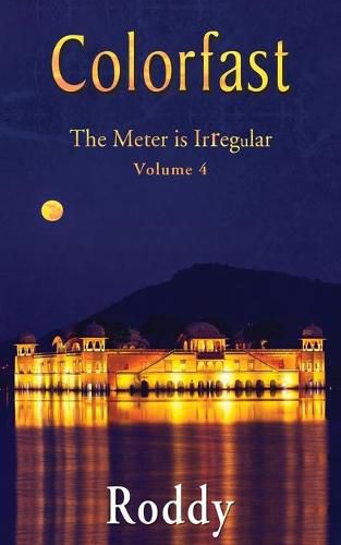 Cover image for Colorfast The Meter is Irregular, Volume 4