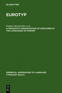 Cover image for Pragmatic Organization of Discourse in the Languages of Europe