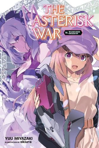 Cover image for The Asterisk War, Vol. 16 (light novel)