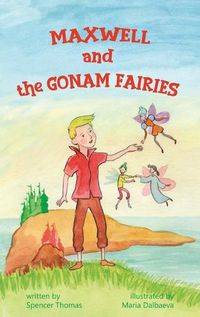 Cover image for Maxwell and the Gonam Fairies