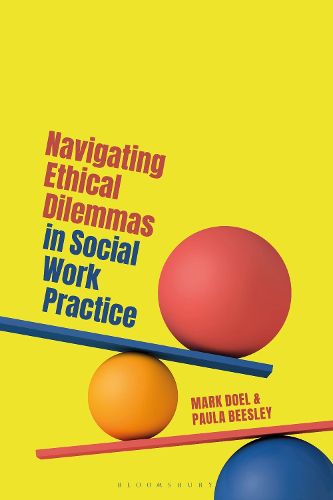 Cover image for Navigating Ethical Dilemmas in Social Work Practice