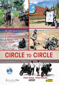 Cover image for Circle to Circle: Adventure Riding Across the World