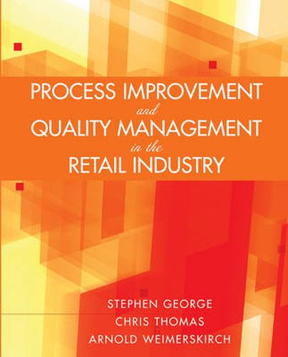 Cover image for Process Improvement and Quality Management in the Retail Industry