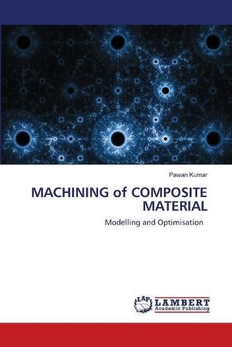 Cover image for MACHINING of COMPOSITE MATERIAL