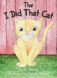 Cover image for The I Did That Cat