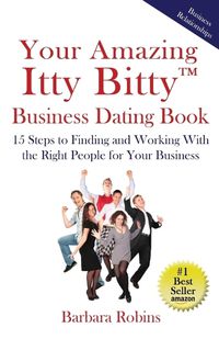 Cover image for Your Amazing Itty Bitty(TM) Business Dating Book