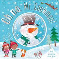 Cover image for Oh, No, MR Snowman!