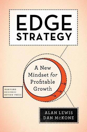Cover image for Edge Strategy: A New Mindset for Profitable Growth