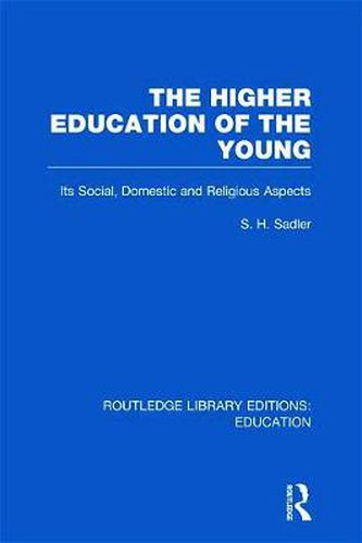 Cover image for The Higher Education of the Young