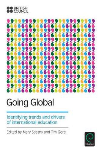 Cover image for Going Global: Identifying Trends and Drivers of International Education