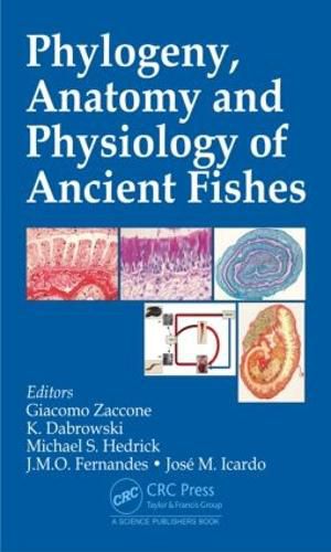 Cover image for Phylogeny, Anatomy and Physiology of Ancient Fishes