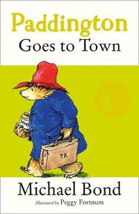 Cover image for Paddington Goes To Town