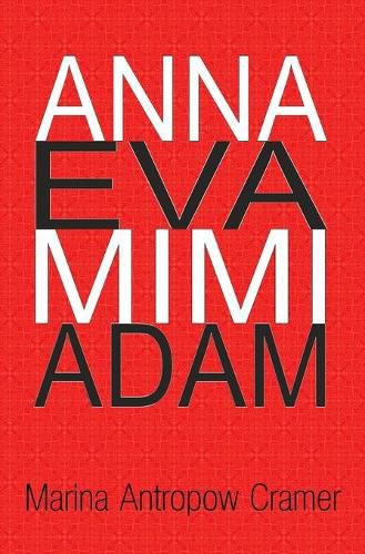 Cover image for Anna Eva Mimi Adam