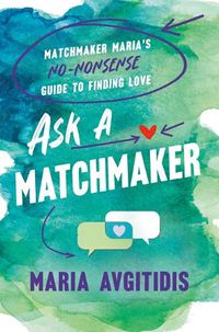 Cover image for Ask a Matchmaker