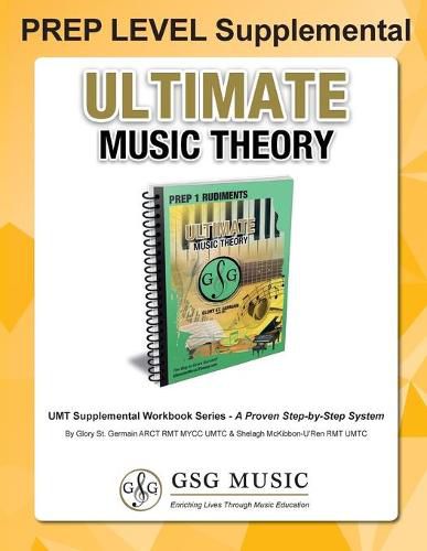 PREP LEVEL Supplemental - Ultimate Music Theory: Preparatory Theory Level is EASY with the PREP LEVEL Supplemental Workbook (Ultimate Music Theory) - designed to be completed with the Step-by-Step Prep 1 Rudiments Workbook!