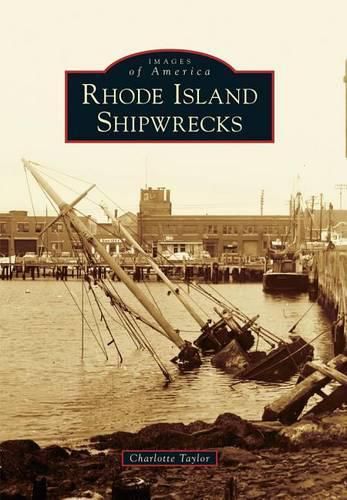 Cover image for Rhode Island Shipwrecks