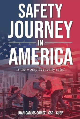 Cover image for Safety Journey in America