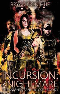 Cover image for Incursion: Knightmare