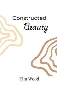 Cover image for Constructed Beauty