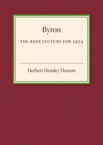 Byron: The Rede Lecture for 1924