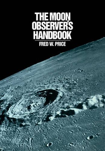 Cover image for The Moon Observer's Handbook