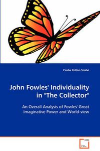 Cover image for John Fowles' Individuality in  The Collector