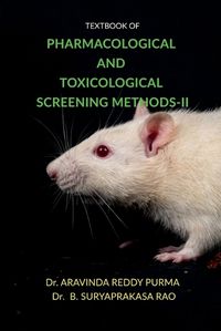 Cover image for Textbook of Pharmacological and Toxicological Screening Methods-II