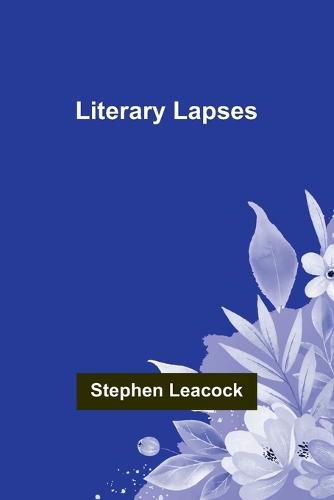 Cover image for Literary Lapses