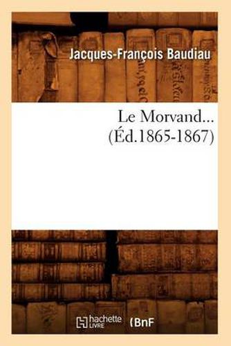 Cover image for Le Morvand (Ed.1865-1867)