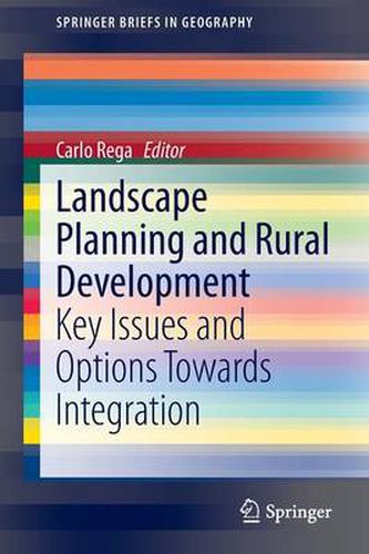 Cover image for Landscape Planning and Rural Development: Key Issues and Options Towards Integration