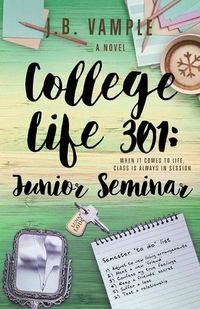 Cover image for College Life 301: Junior Seminar