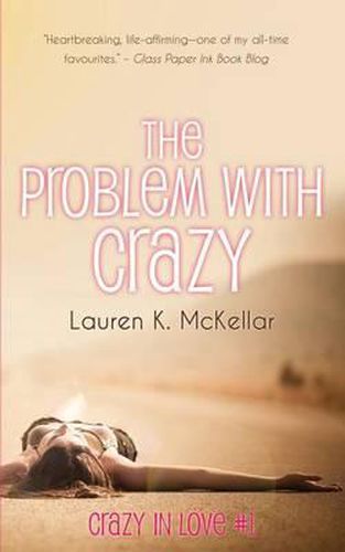 The Problem With Crazy