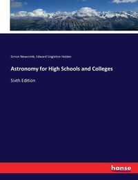 Cover image for Astronomy for High Schools and Colleges: Sixth Edition