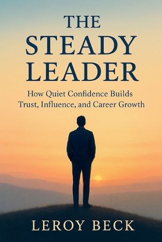 Cover image for The Steady Leader