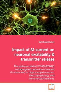 Cover image for Impact of M-current on Neuronal Excitability