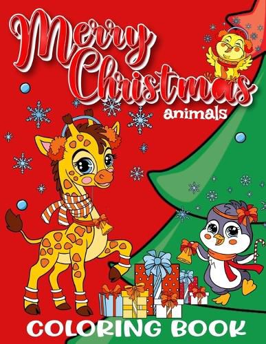 Merry Christmas Animals Coloring Book for Kids