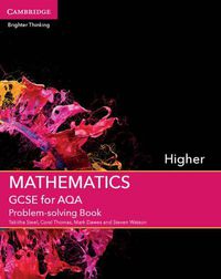 Cover image for GCSE Mathematics for AQA Higher Problem-solving Book