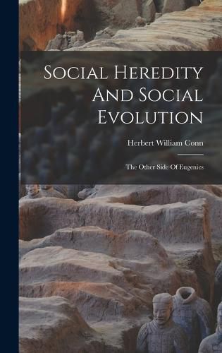 Social Heredity And Social Evolution