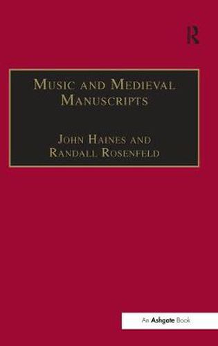 Cover image for Music and Medieval Manuscripts: Paleography and Performance