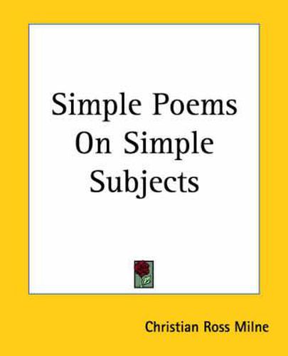 Cover image for Simple Poems On Simple Subjects