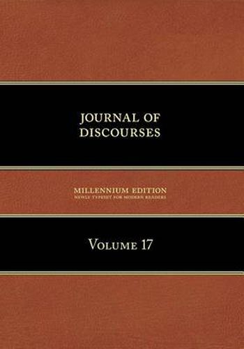Cover image for Journal of Discourses, Volume 17