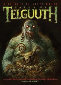 Cover image for Tales of Telguuth: A Tribute to Steve Moore