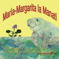 Cover image for Mary Margaret La Manati