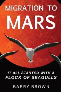 Cover image for Migration to Mars