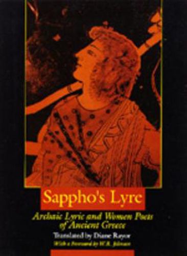 Cover image for Sappho's Lyre: Archaic Lyric and Women Poets of Ancient Greece