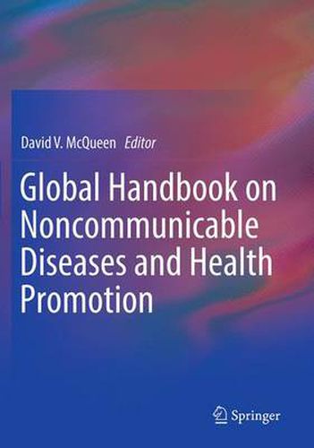 Cover image for Global Handbook on Noncommunicable Diseases and Health Promotion